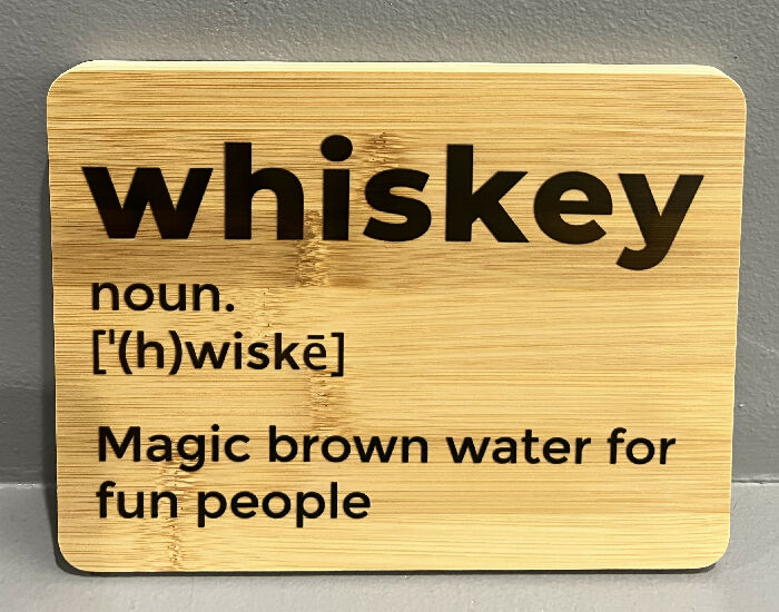 Whiskey definition small wood sign