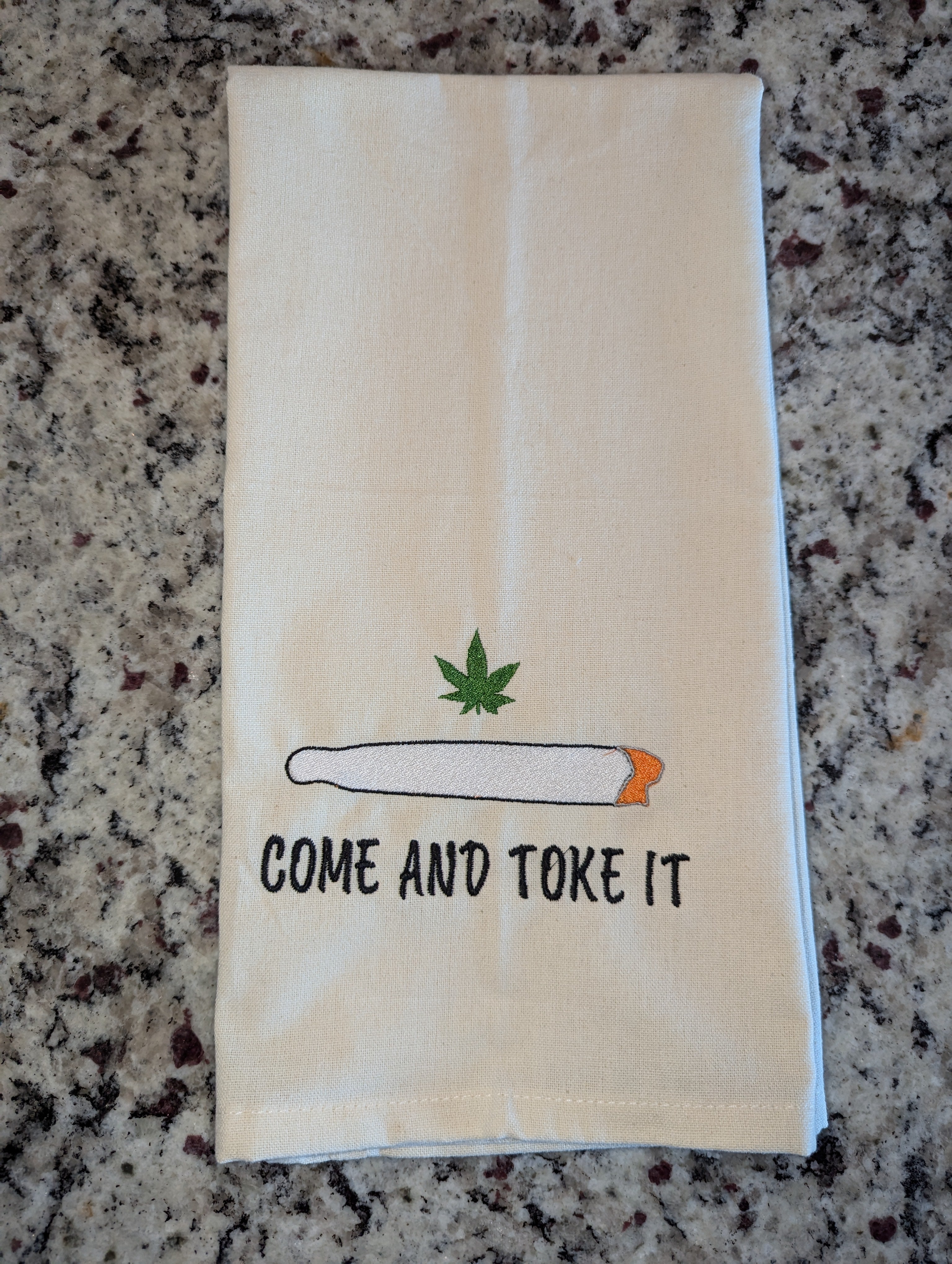 Come and Toke It Embroidered Kitchen Towel