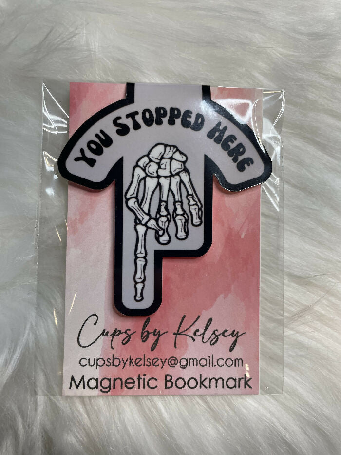 Magnetic Bookmark - You Stopped Here